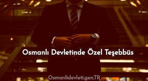 Osmanlı Devletinde Özel Teşebbüs