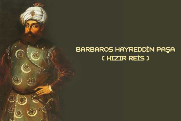 Barbaros Hayreddin Paşa